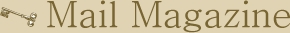 MailMagazine[}Ko^]